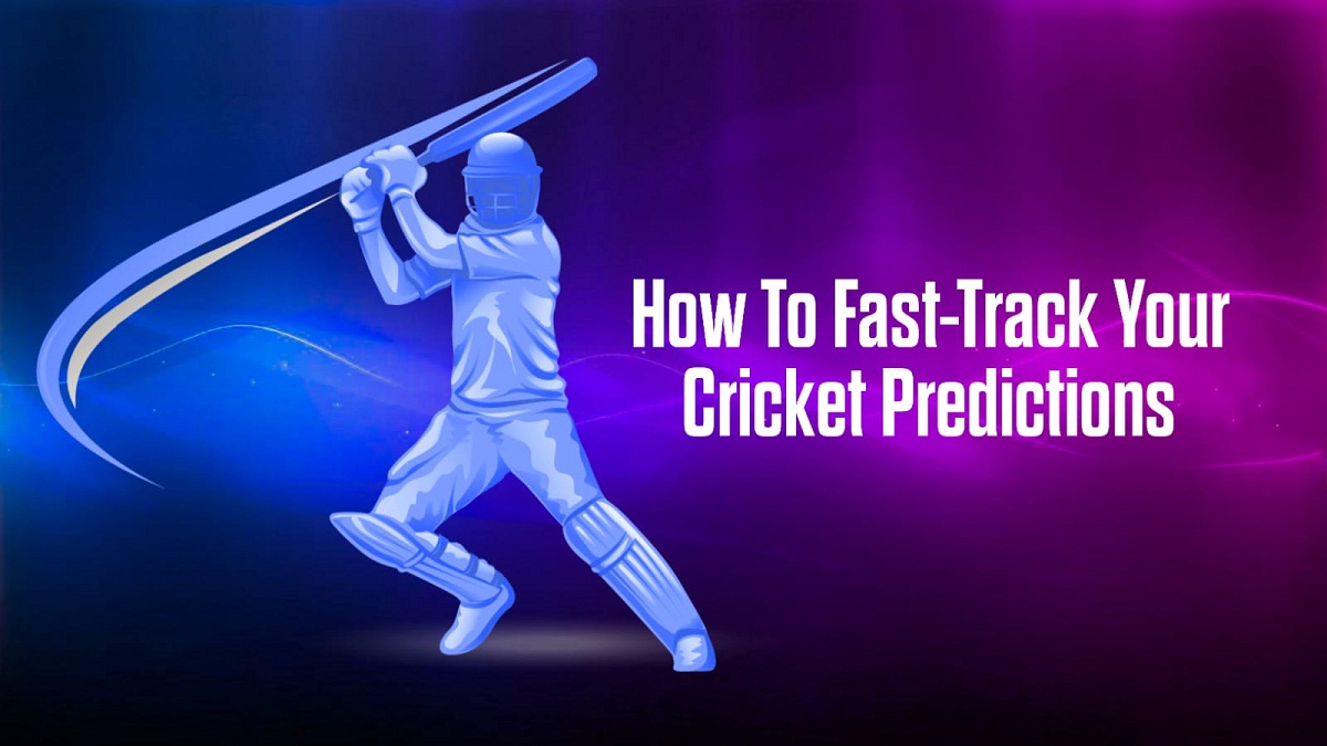 How To Fast-Track Your Cricket Predictions